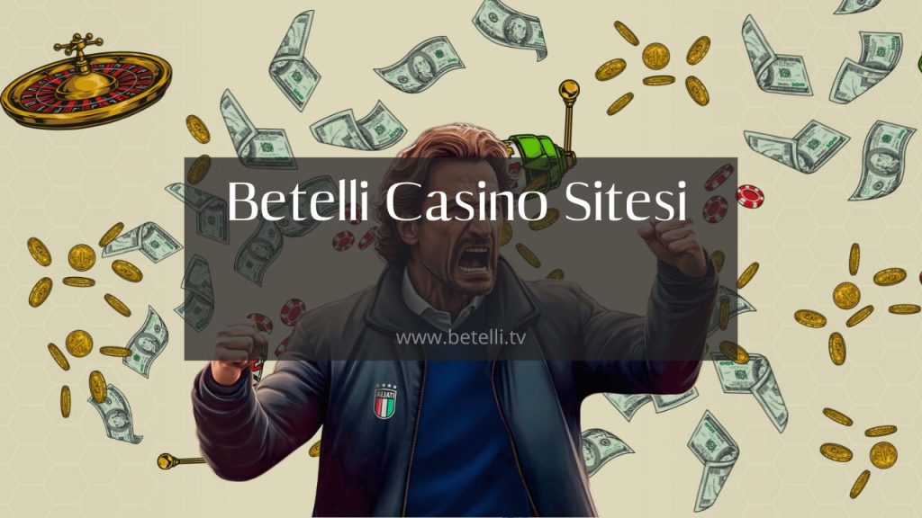 Betelli Casino Sitesi